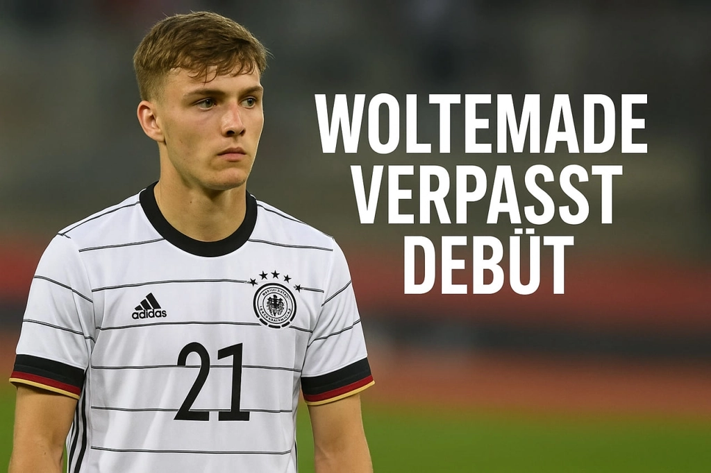 Woltemade verpasst DFB-Auftakt